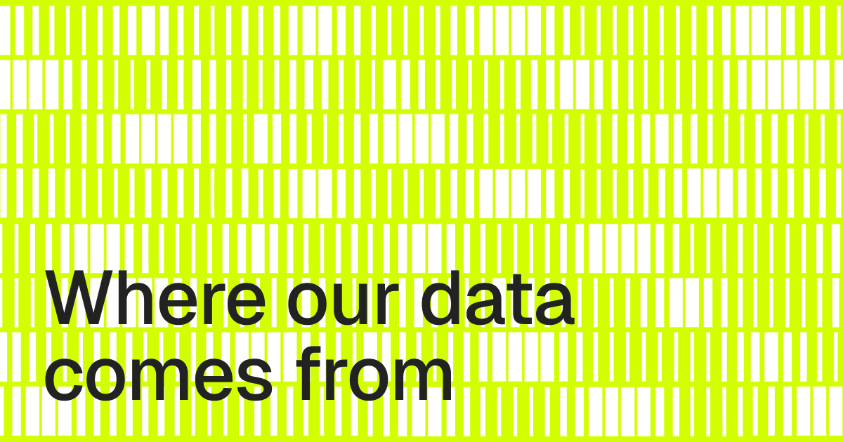 Where our data comes from